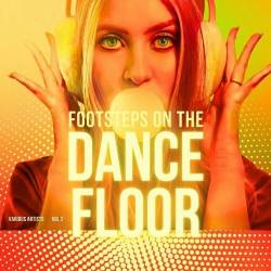 Footsteps On The Dancefloor Vol. 2 (2024) - Club, Dance, House, Electronic