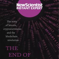 The End of Money: The story of bitcoin, cryptocurrencies and the blockchain revolu...