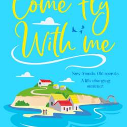 Come Fly With Me: The BRAND NEW uplifting romantic read from Helen Rolfe for 2024 ...