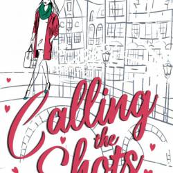 Calling the Shots - Christine d'Abo