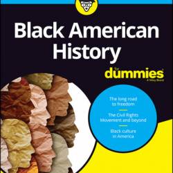 Black American History For Dummies - Ronda Racha Penrice