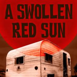 A Swollen Red Sun - Matthew McBride