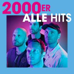 2000er - Alle Hits (2024) - Pop, Rock