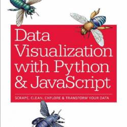 Data Visualization with Python and JavaScript - Kyran Dale