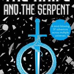 The Knife and the Serpent - Tim Pratt