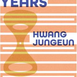 Years and Years - Jungeun Hwang