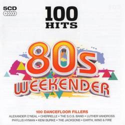 100 Hits - 80s Weekender (5CD) (2013) FLAC - Disco, Pop, Rock