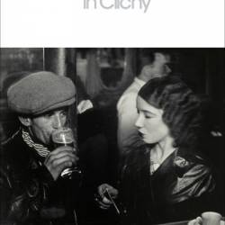 Quiet Days in Clichy - Henry Miller