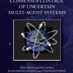 Distributed Adaptive Consensus Control of Uncertain Multi-Agent Systems - Wei Wang