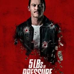 Пять фунтов искупления / 5lbs of Pressure (2024) WEB-DLRip / WEB-DL 1080p / Лицензия