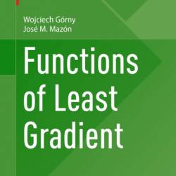 Functions of Least Gradient - Wojciech G&#243;rny