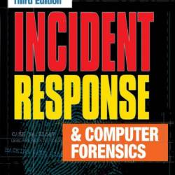 Incident Response & Computer Forensics, Third Edition - Jason T. Luttgens