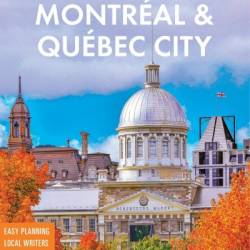 Fodor's Montreal & Quebec City - Fodor's Travel Publications