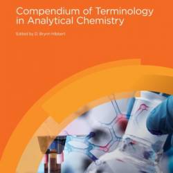 Compendium of Terminology in Analytical Chemistry - D Brynn Hibbert