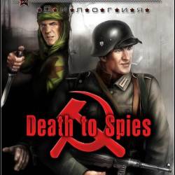    / Death to Spies Dilogy (2007-2009) RUS/ENG/License - Action (Shooter), 3D, 3rd Person, Stealth!