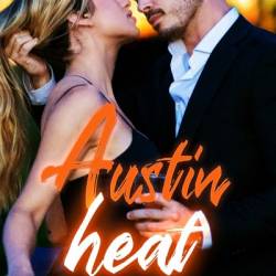 Austin Heat: the ONE...That I Crave - Amari Nylix