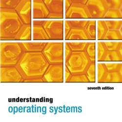 Understanding Operating Systems / Edition 7 - Ann McHoes