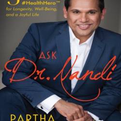 The Dr. Nandi Plan: 5 Steps to Becoming Your Own #HealthHero for Longevity, Well-Being