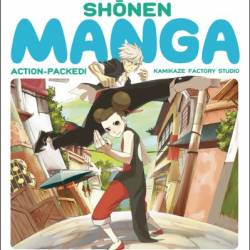 Shonen Manga: Action-Packed! - Kamikaze Factory Studio