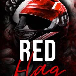 Red Flag: A Forbidden Sports Romance - Evelyne Sperring