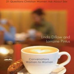 Intimate Issues: Twenty-One Questions Christian Women Ask About Sex - Linda Dillow