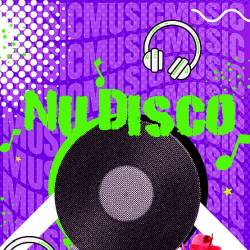 Nu Disco August Club Music Hits (2024) - Nu Disco, Disco, Deep House, Dance, Electro Pop