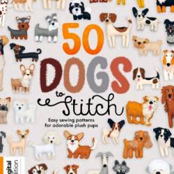 50 Dogs to Stitch - 2nd Edition - December 2023