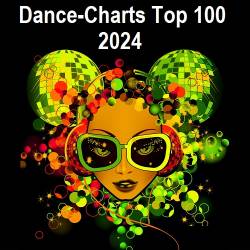 Dance-Charts Top 100 (2024) MP3