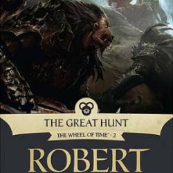 The Great Hunt (The Wheel of Time Series #2) - [AUDIOBOOK]