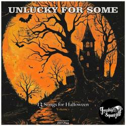 Unlucky for Some 13 Songs for Halloween Volume 1 (2024) FLAC - Electro Swing, Jazz