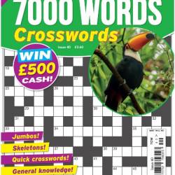 7000 Words Crosswords - Issue 40 2024