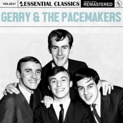 Gerry & The Pacemers - Essential Classics, Vol. 231: Gerry & The Pacemers (2024)