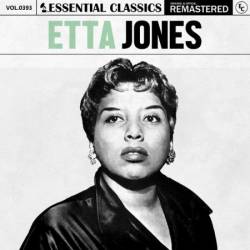 Etta Jones - Essential Classics, Vol. 393: Etta Jones (2024)