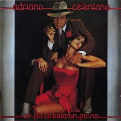 Adriano Celentano - Un Po Artista Un Po No (Vinil Rip) (1980) DSD - Pop