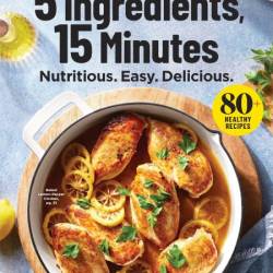 EatingWell Special Edition - 5 Ingredients, 15 Minutes 2024