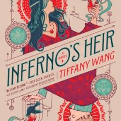 Inferno's Heir - Tiffany Wang