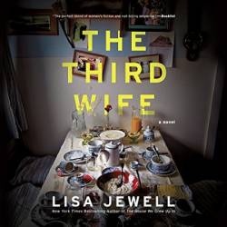 The Third Wife - [AUDIOBOOK]