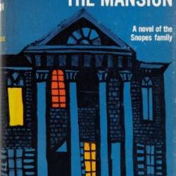 The Mansion - William Faulkner