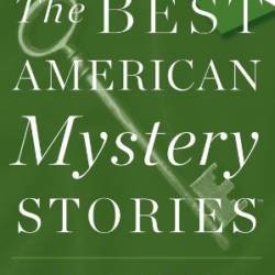 The Best American Mystery Stories 2017 - John Sandford