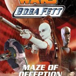 Star Wars: Boba Fett: Maze of Deception: Book 3 - Elizabeth Hand