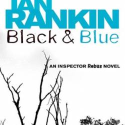 Black and Blue - Ian Rankin