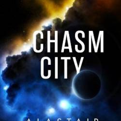 Chasm City - Alastair Reynolds