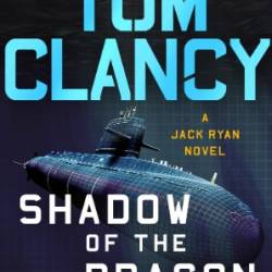 Tom Clancy Shadow of the Dragon - Marc Cameron