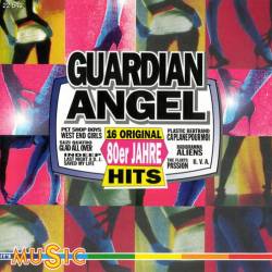 Guardian Angel - Die 80er Jahre (1993) FLAC - Pop, Synthpop, Hi NRG, Disco