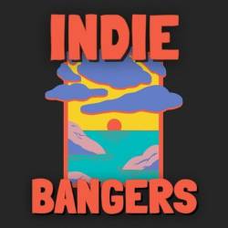 Indie Bangers 50 Great Alternatives (2024) - Alternative, Indie