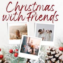 Christmas with Friends (2024) - Pop, Rock, Jazz