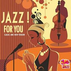 Jazz For You! (Mp3) - Jazz Instrumental, Vocal Jazz!