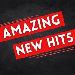 Amazing New Hits (2024) FLAC