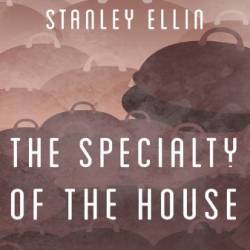 The Specialty of the House - Stanley Ellin