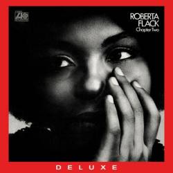 Roberta Flack - Chapter Two (50th Anniversary Edition) (2021) Remaster) (1970)